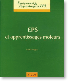 EPS et apprentissages moteurs